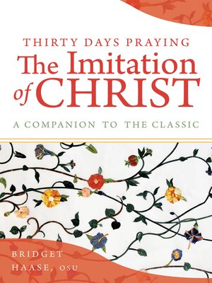 cover image of Thirty Days Praying the Imitation of Christ